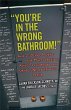 You're in the Wrong Bathroom! - Bild 1