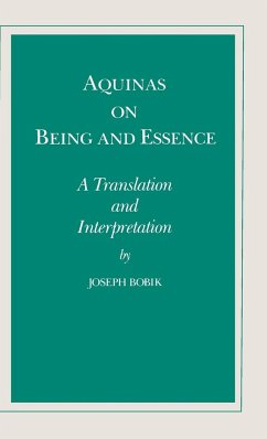 Aquinas on Being and Essence - Bobik, Joseph