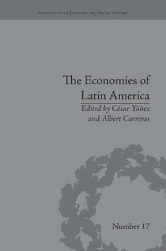 The Economies of Latin America - Yáñez, César