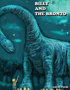 Billy and the Bronto - Pecsi, Louis John