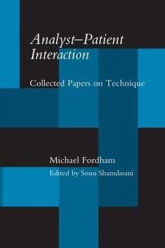 Analyst-Patient Interaction - Fordham, Michael