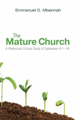 The Mature Church - Mbennah, Emmanuel D.