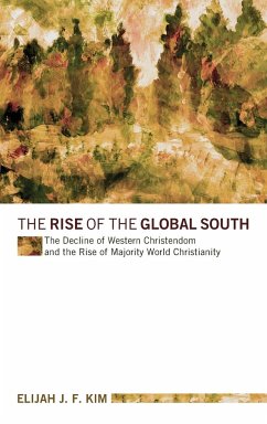 The Rise of the Global South - Kim, Elijah Jong Fil