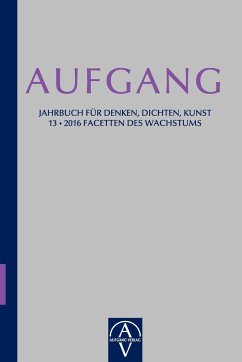 Aufgang. Jahrbuch für Denken, Dichten, Kunst - Sánchez de Murillo (Herausgeber), José; Beck, Barbara Bräutigam