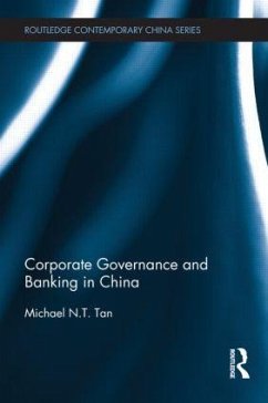 Corporate Governance and Banking in China - Tan, Michael