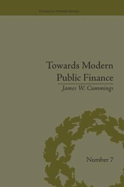 Towards Modern Public Finance - Cummings, James W