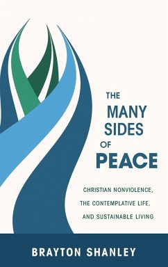 The Many Sides of Peace - Shanley, Brayton