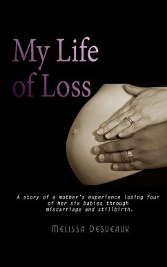 My Life of Loss - Desveaux, Melissa