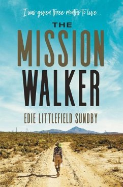 The Mission Walker - Sundby, Edie Littlefield