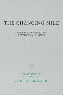 The Changing Mile - Hastings, James Rodney; Turner, Raymond M.