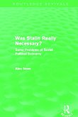 Was Stalin Really Necessary?