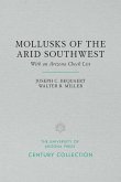 The Mollusks of the Arid Southwest: With an Arizona Check List