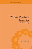 William Wickham, Master Spy