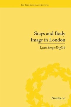 Stays and Body Image in London - Sorge-English, Lynn