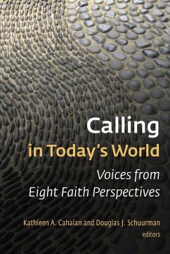 Calling in Today's World - Cahalan, Kathleen A