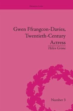 Gwen Ffrangcon-Davies, Twentieth-Century Actress - Grime, Helen