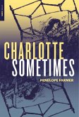 Charlotte Sometimes (eBook, ePUB) Charlotte Sometimes (eBook, ePUB)