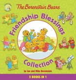 The Berenstain Bears Friendship Blessings Collection