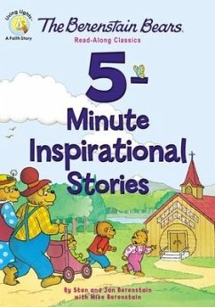 The Berenstain Bears 5-Minute Inspirational Stories - Berenstain, Stan; Berenstain, Jan; Berenstain, Mike