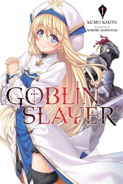 Goblin Slayer, Vol. 1 (light novel) - Kagyu, Kumo