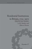 Residential Institutions in Britain, 1725-1970