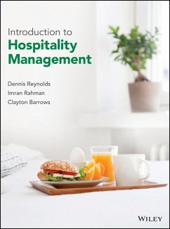 Introduction to Hospitality Management - Reynolds, Dennis R. (School of Hospitality Business Management, Wash; Rahman, Imran; Barrows, Clayton W. (School of Hotel, Restaurant & Tourism Administr