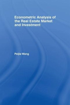 Econometric Analysis of the Real Estate Market and Investment - Wang, Peijie