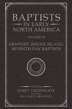 Baptists in Early North Am-V03 - Thorngate, Janet