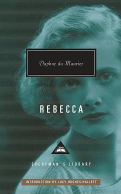 Rebecca: Introduction by Lucy Hughes-Hallett - Du Maurier, Daphne