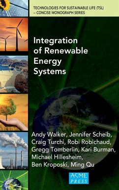 Integration of Renewable Energy Systems - Walker, Andy; Scheib, Jennifer; Turchi, Craig