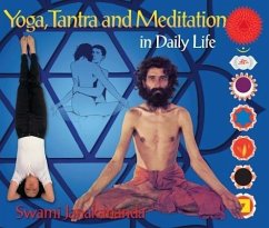 Yoga, Tantra and Meditation in Daily Life - Janakananda, Swami