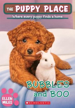 Bubbles and Boo (the Puppy Place #44) - Miles, Ellen