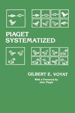 Piaget Systematized - Voyat, Gilbert E