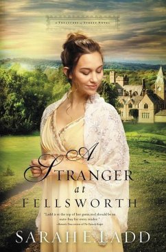 A Stranger at Fellsworth - Ladd, Sarah E.
