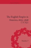 The English Empire in America, 1602-1658