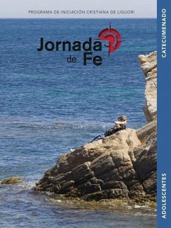 Jornada de Fe Para Adolescentes, Catecumenado - Redemptorist Pastoral Publication