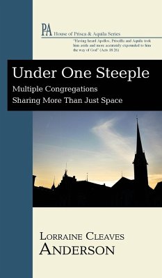 Under One Steeple - Anderson, Lorraine Cleaves