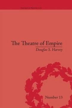The Theatre of Empire - Harvey, Douglas S