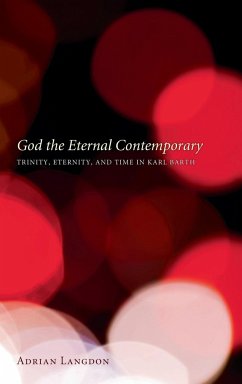 God the Eternal Contemporary - Langdon, Adrian