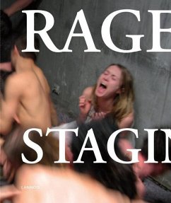 The Rage of Staging - Byrne, David; Pawlowski, Mauro; Verhelst, Peter