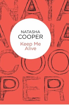 Keep Me Alive - Cooper, Natasha