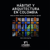 Habitat y arquitectura en Colombia (eBook, PDF)