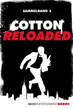 Cotton Reloaded - Sammelband 02 - Lohmann, Alexander;Budinger, Linda;Mennigen, Peter