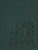 Das neue Grab