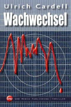 Wachwechsel - Cardell, Ulrich