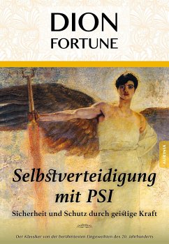 Energetische Selbstverteidigung - Fortune, Dion