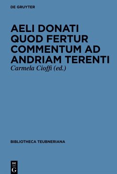 Aeli Donati quod fertur Commentum ad Andriam Terenti - Aelius Donatus
