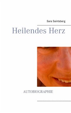 Heilendes Herz (eBook, ePUB) - Saintsberg, Sara