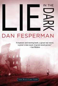 Lie in the Dark (eBook, ePUB) - Fesperman, Dan