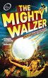 The Mighty Walzer (eBook, ePUB) - Bild 1